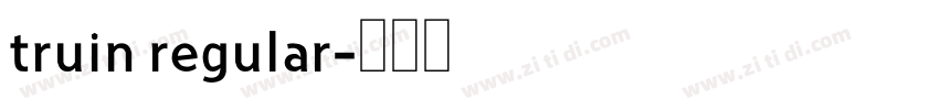 truin regular字体转换